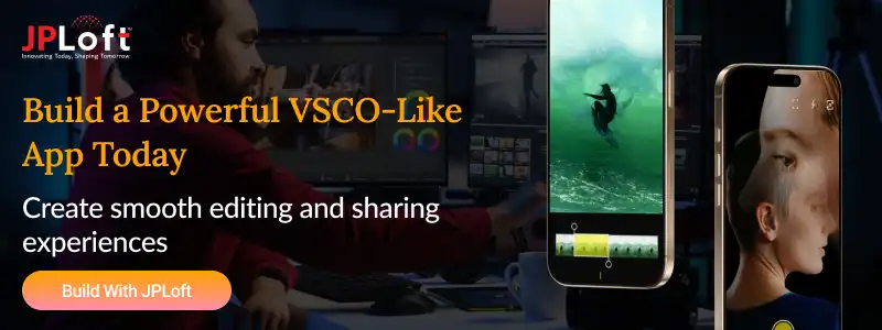 Build a Powerful VSCO-Like App Today CTA1